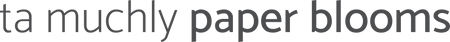 Ta Muchly Paper Blooms Logo